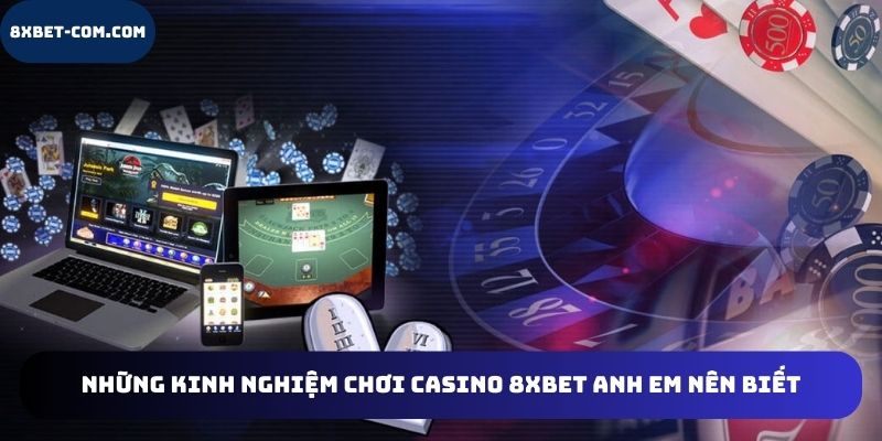 Kinh nghiệm chơi nên biết