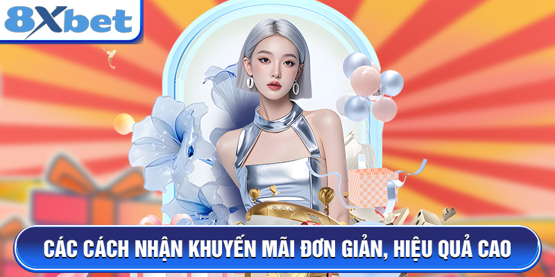 Các cách nhận khuyến mãi đơn giản, hiệu quả cao