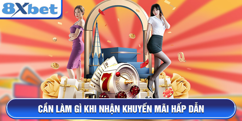 Cần làm gì khi nhận khuyến mãi hấp dẫn