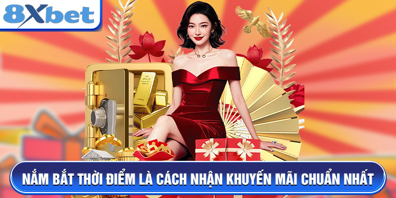 Nắm bắt thời điểm là cách nhận khuyến mãi chuẩn nhất